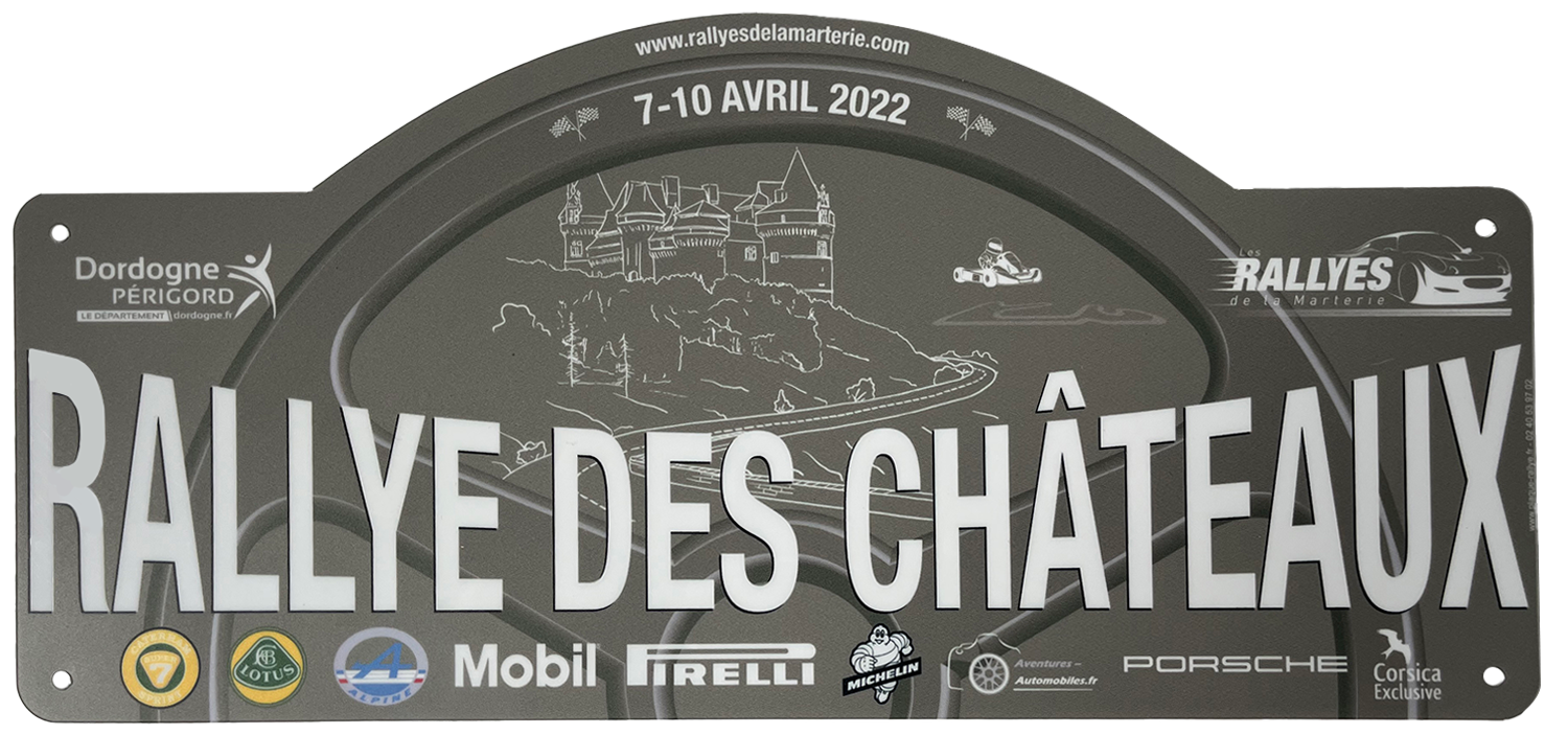 PLAQUE DE RALLYE - RALLYE DES CHATEAUX - 04/2022